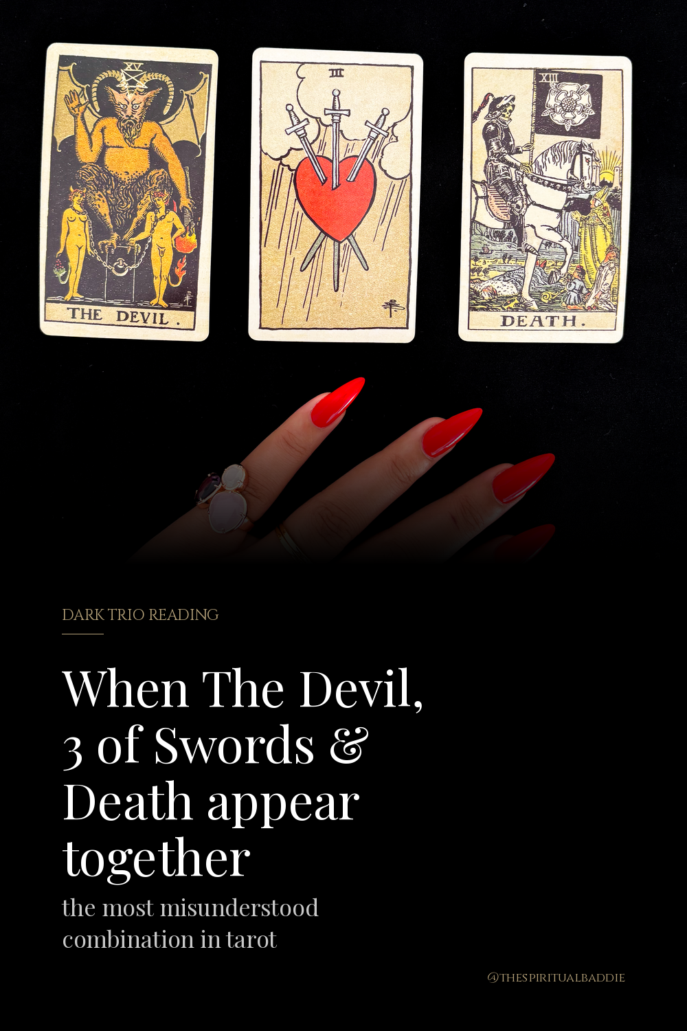 What The Devil, Three of Swords and Death mean together in tarot